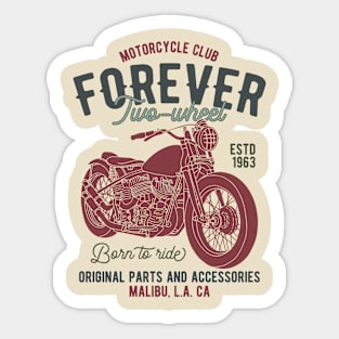 Motorcycle Club Forever Two Wheels Sticker